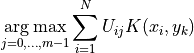 \operatorname*{arg\,max}_{j=0,\ldots,m-1}  \sum_{i=1}^N U_{ij} K(x_i, y_k)